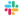 Slack