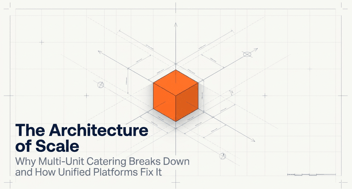 Why Catering Operations Stop Scaling — And What Unified Platforms Actually Fix