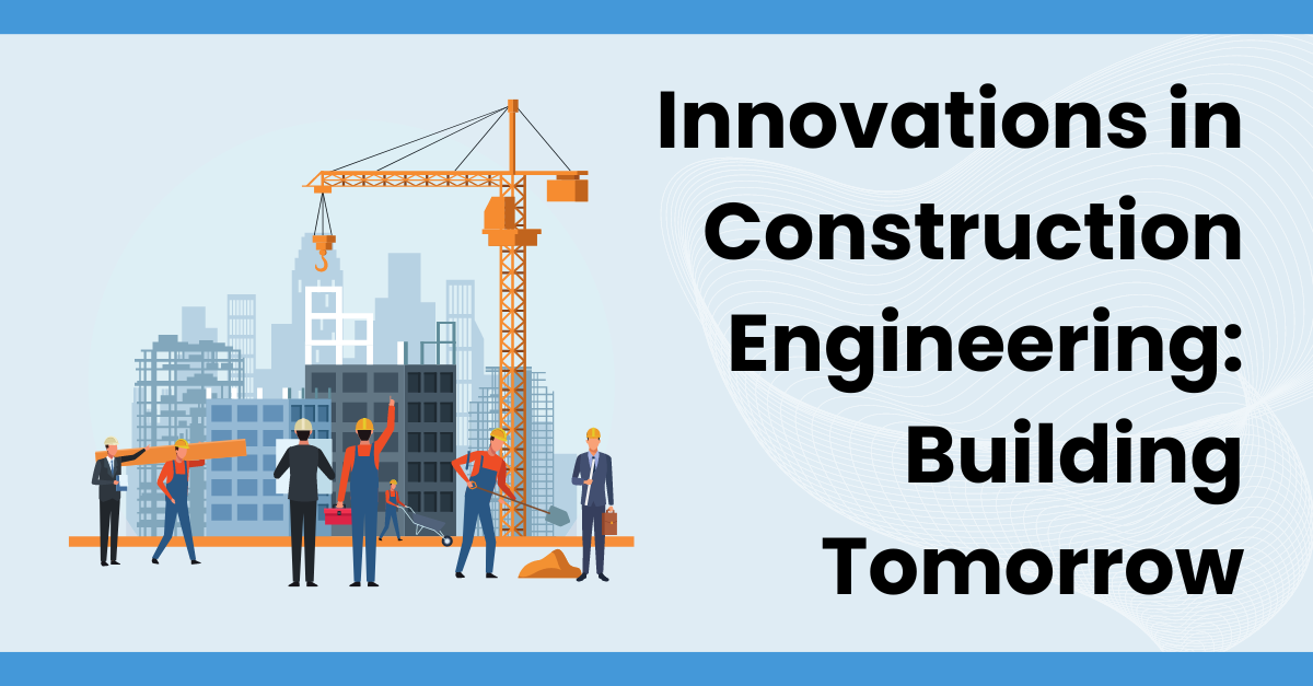 Innovation in Construction