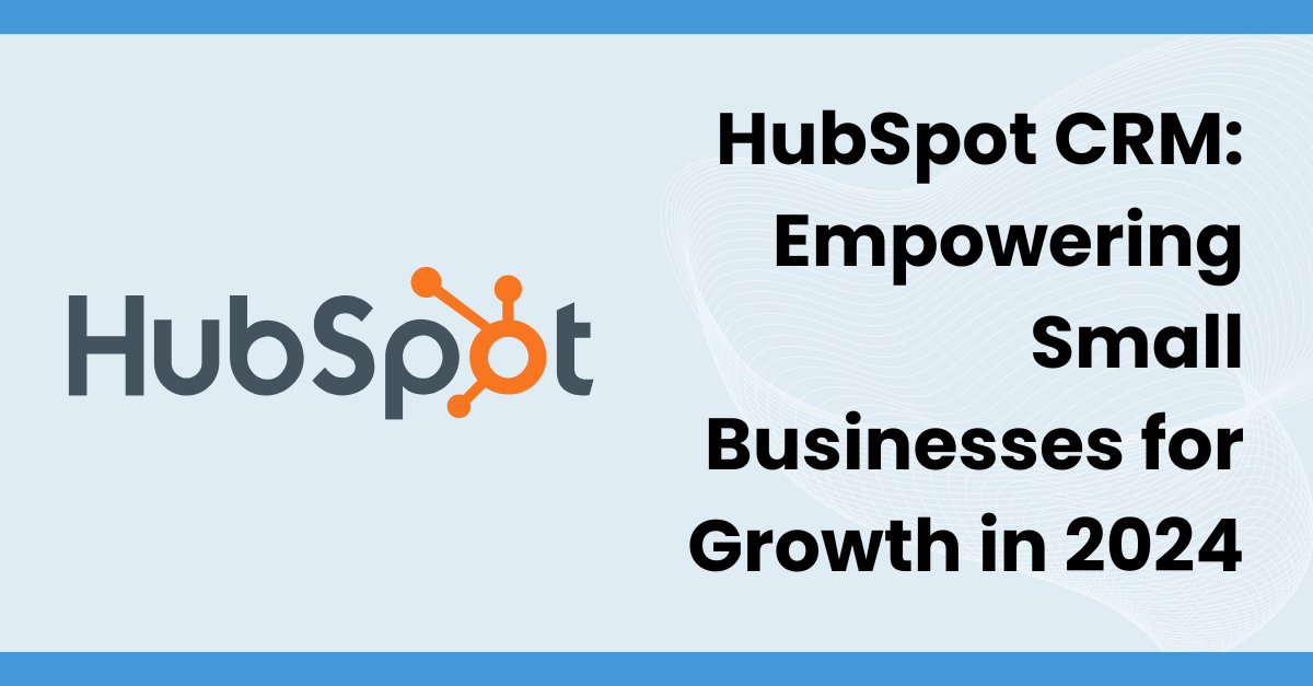 HubSpot for Small Businesses