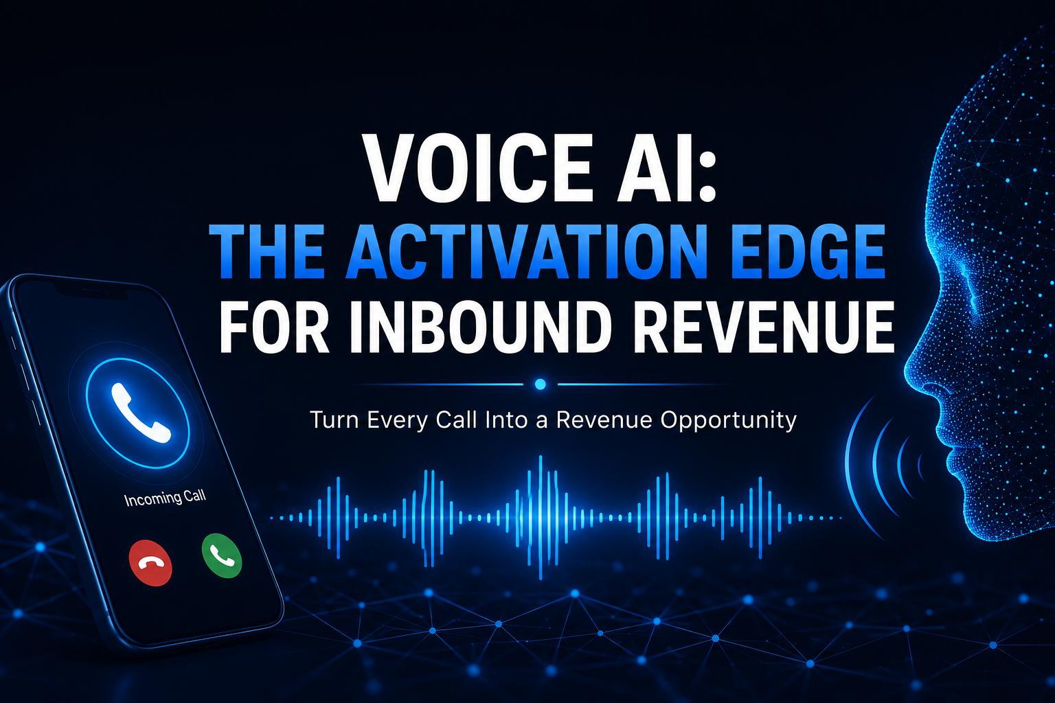 Voice AI as the Activation Edge: Why Inbound Phone Coverage Has Architectural Weight in 2026