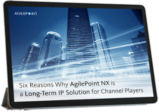 Six Reason Why AgilePoint NX is a Long Term IP Solution