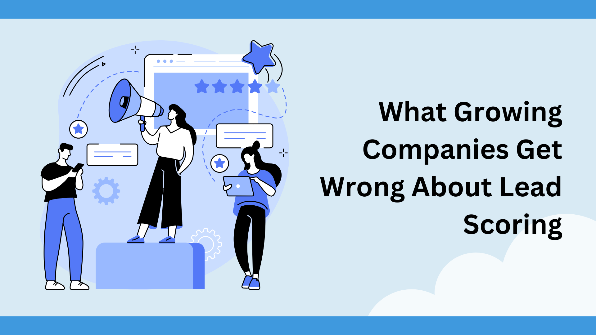 What Growing Companies Get Wrong About Lead Scoring