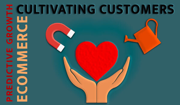 Customer Cultivation in a Customer-Centric Organization