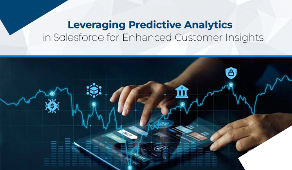 Predictive Analytics in Salesforce